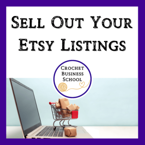 Sell Out Your Etsy Listings