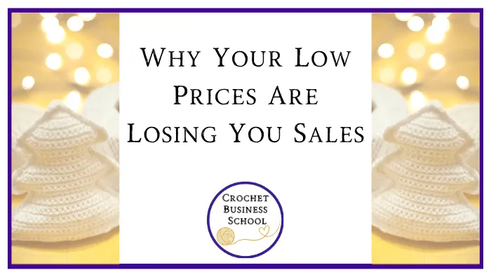 Why Your Low Prices Are Losing You Sales