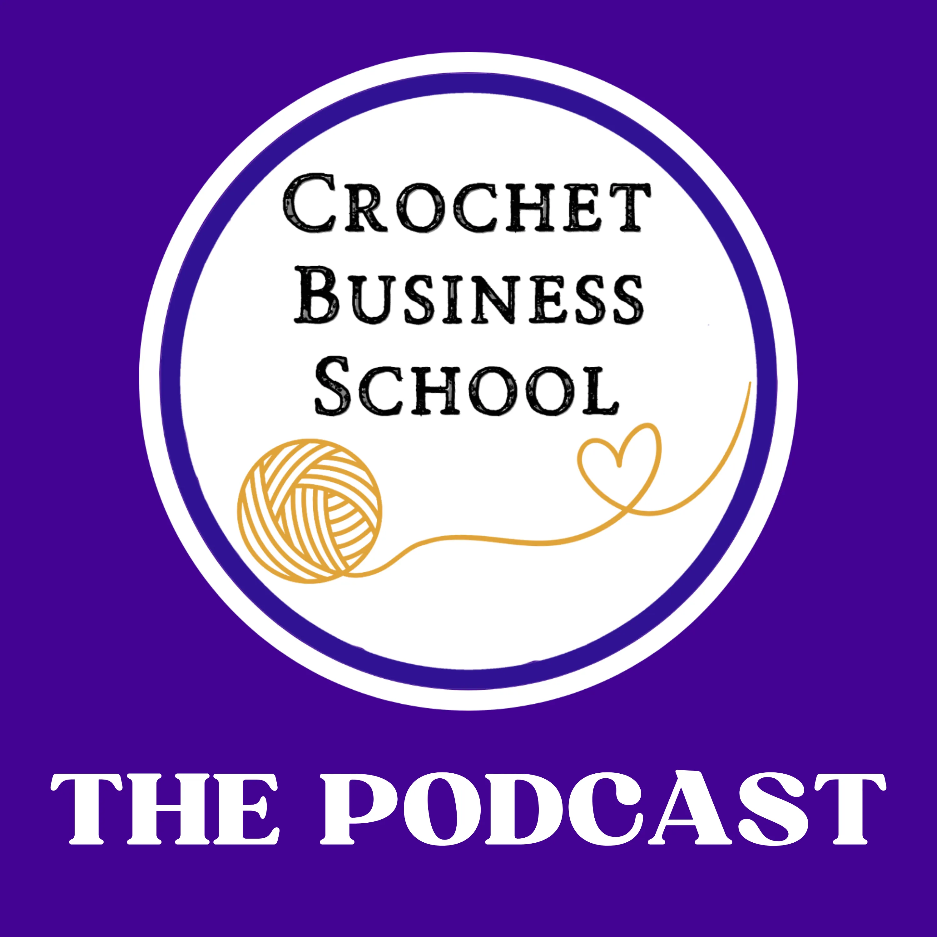 The Crochet Business School Podcast